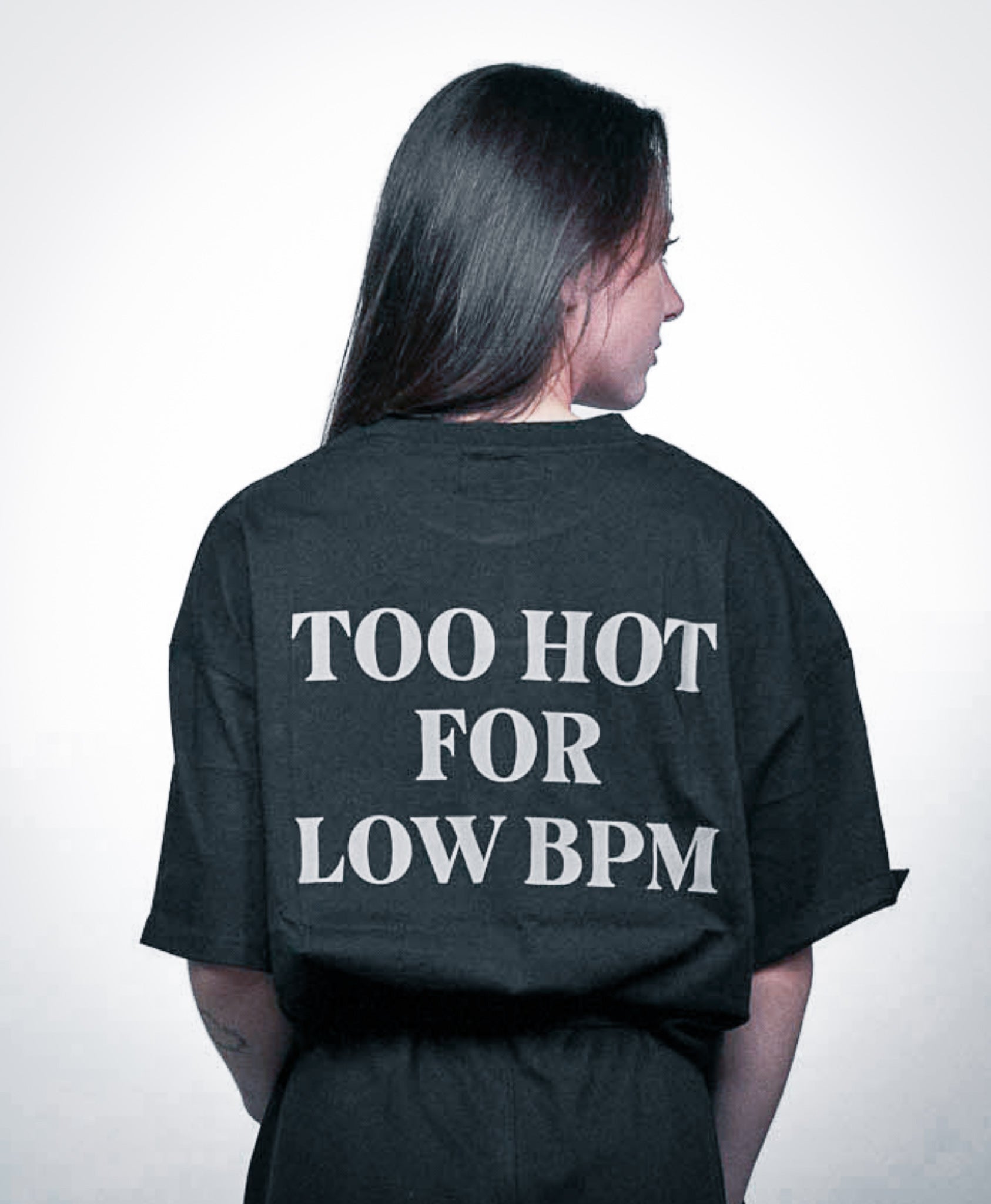 TOO HOT FOR LOW BPM - BLACK REFLECTIVE